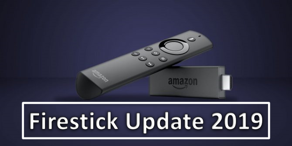 Firestick Update 2020 How To Update Amazon Firestick