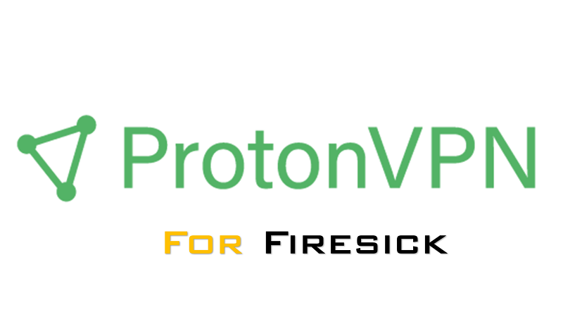 Free VPN for Firestick 20219