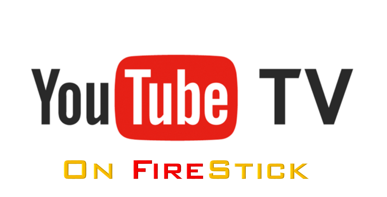 youtube tv on firestick
