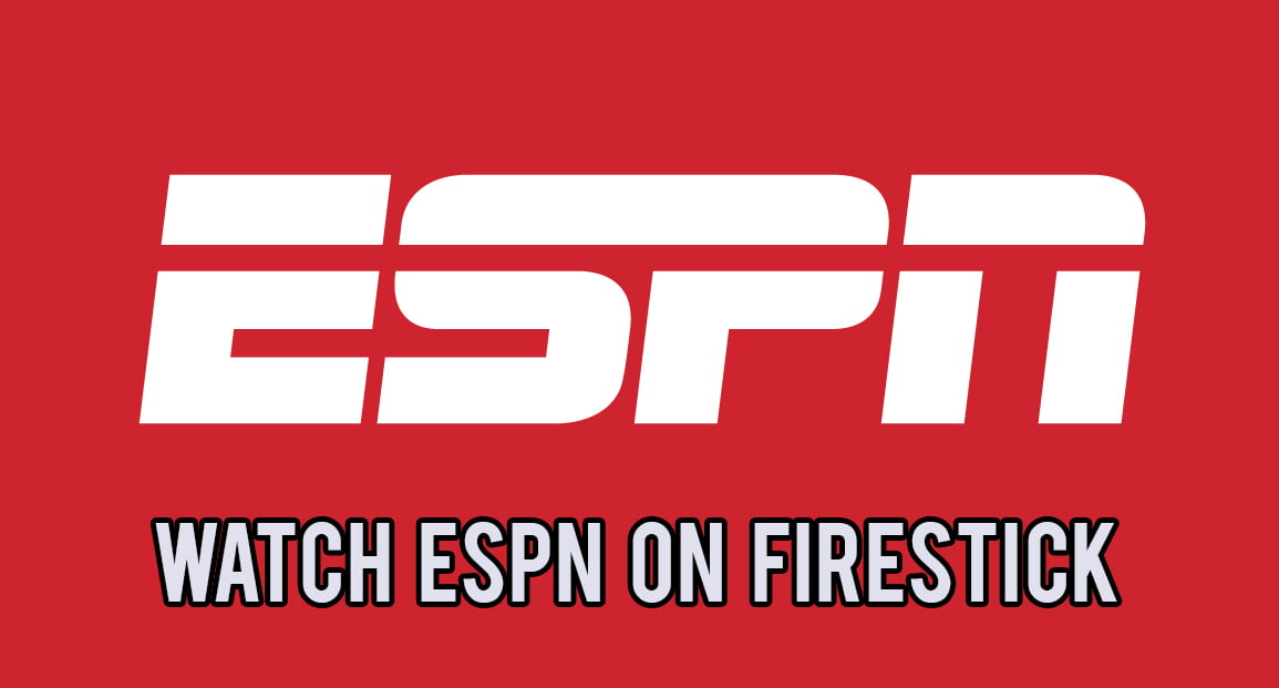 ESPN on Firestick 